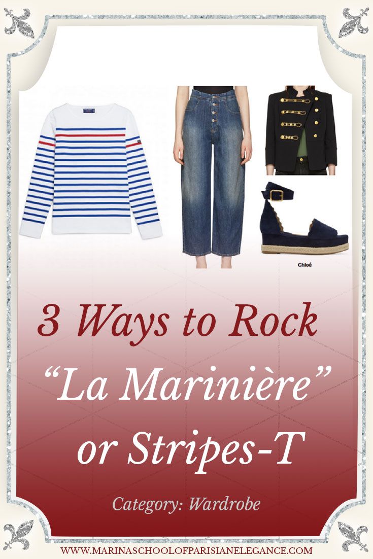 3 Ways to Rock “La Marinière” or Stripes-T - Pinterest Pin