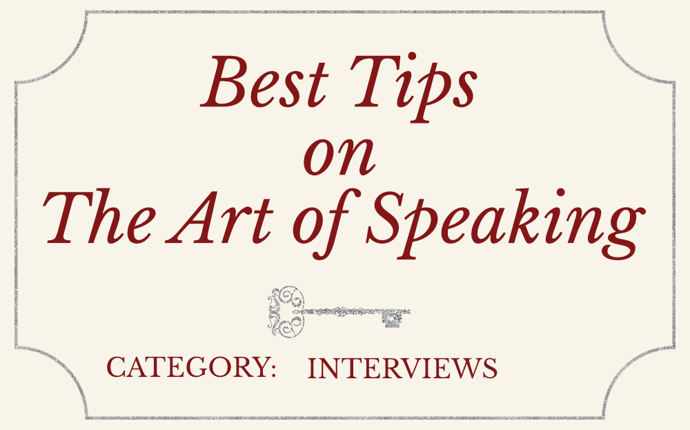 Best Tips on the Art of Speaking