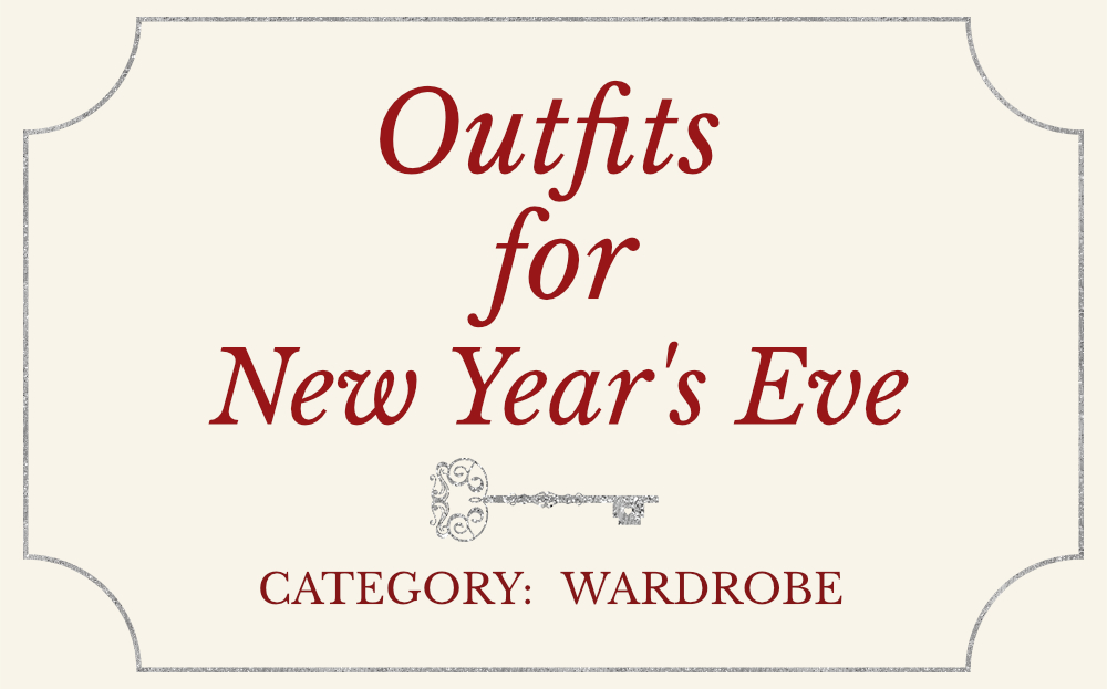 Outfits for New Year’s Eve