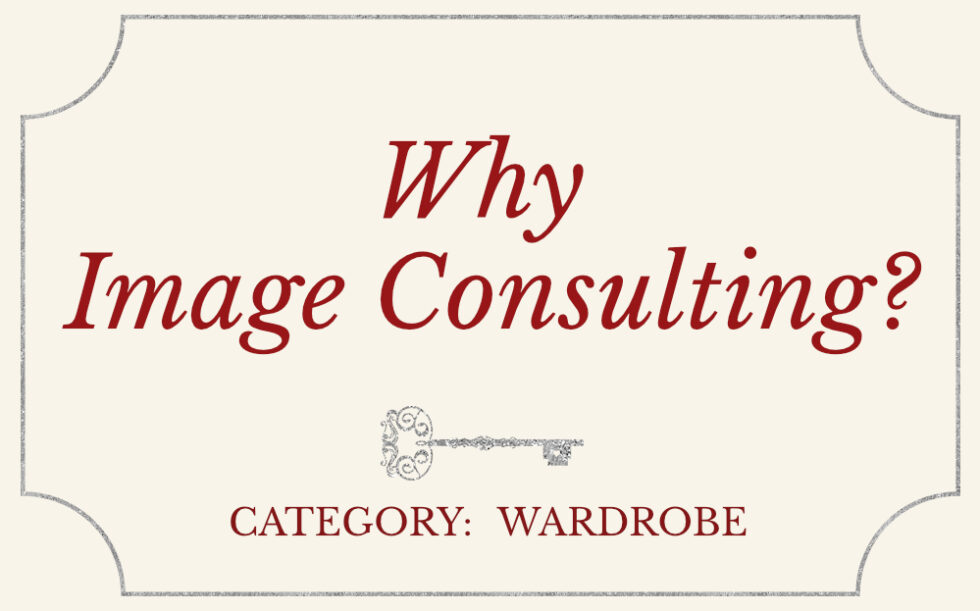 Blog Post Why Image Consulting 980x611 