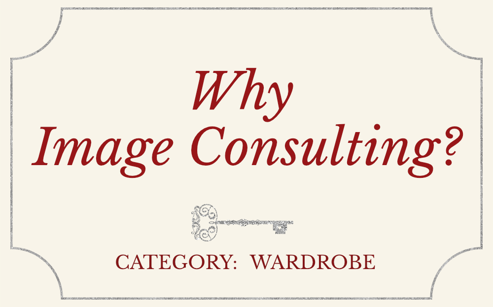 Blog Post: Why Image Consulting