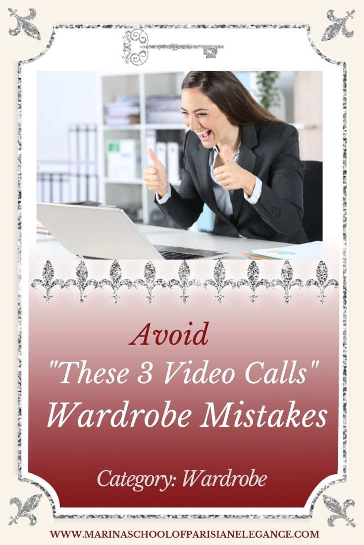 3 Video Calls Wardrobe Mistakes - for Pinterest