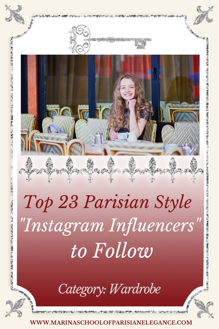 Pinterest Post: Top 23 Parisian Style Instagram Influencers to Follow